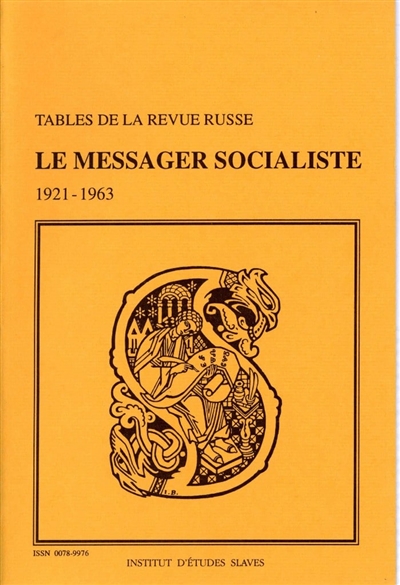 Tables de la revue russe, le Messager socialiste (1921-1963)