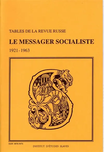 Tables de la revue russe, le Messager socialiste (1921-1963)