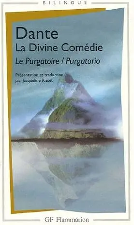 La divine comédie. Vol. 2. Le purgatoire. Purgatorio