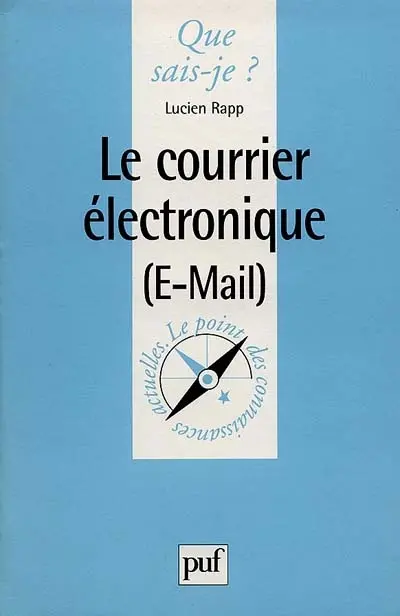 Le courrier électronique (E-mail)
