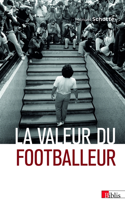 La valeur du footballeur :...