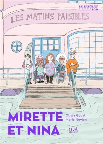 Mirette et Nina