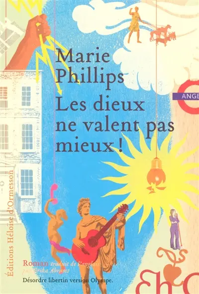 Les dieux ne valent pas mieux !