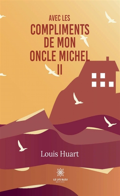 Avec les compliments de mon oncle Michel II