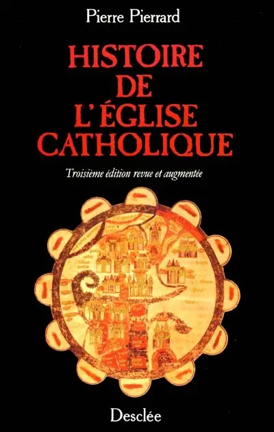 Histoire de l'Eglise catholique
