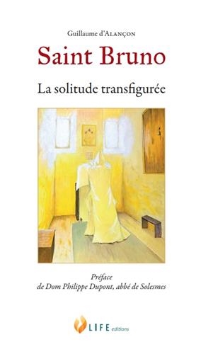 Saint Bruno : la solitude transfigurée