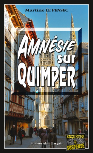 Amnésie à Quimper