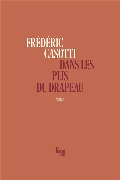 Dans les plis du drapeau