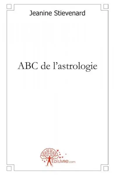Abc de l'astrologie