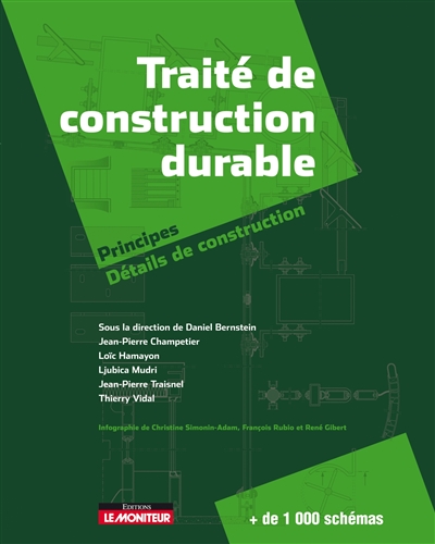 Traité de construction durable : principes, détails de construction
