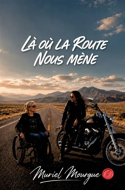 Là où la route nous mène