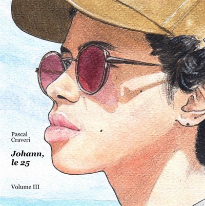 Johann, le 25 : Volume III