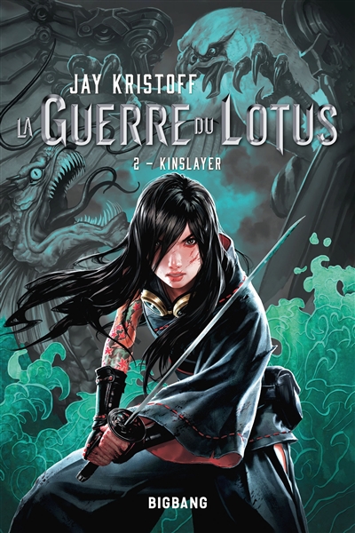 La guerre du Lotus. Vol. 2. Kinslayer
