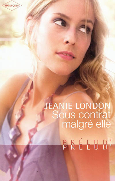 Sous contrat malgré elle