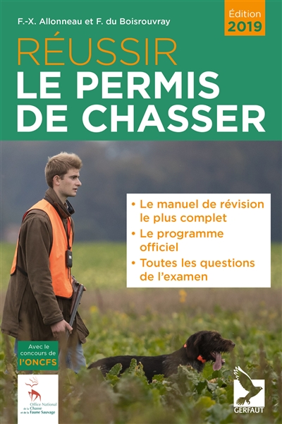Réussir le permis de chasser
