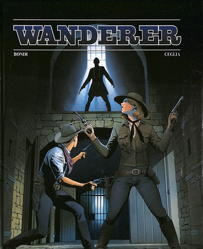 Wanderer. La prison