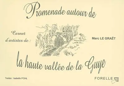 Promenade autour de la haute vallée de la Guye