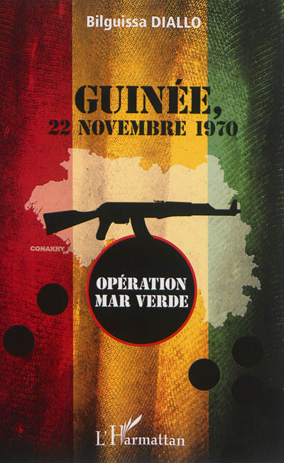 Guinée, 22 novembre 1970 : opération Mar verde