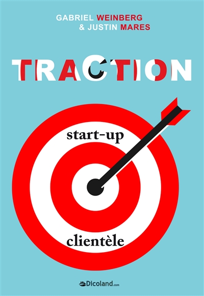 Traction : comment toute start-up peut développer rapidement sa clientèle