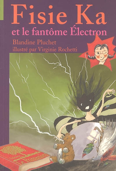 Fisie Ka. Vol. 3. Fisie Ka et le fantôme Electron