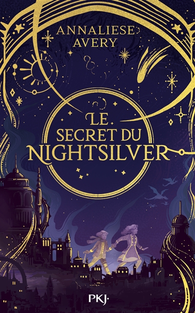 Le secret du Nightsilver. Vol. 1