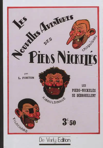 Les nouvelles aventures des Pieds nickelés. Vol. 1. Les Pieds nickelés se débrouillent