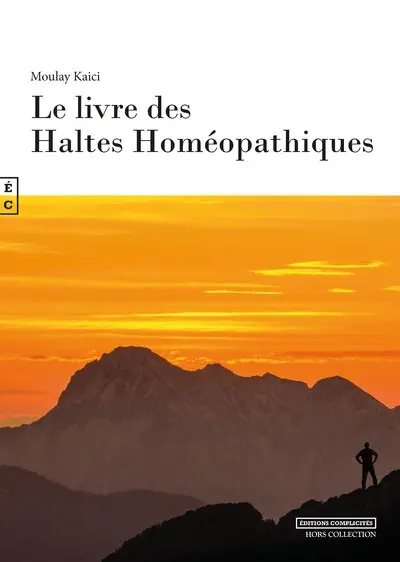 Le livre des haltes homéopathiques