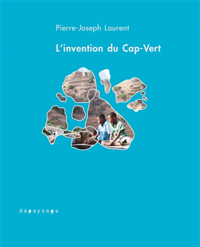L'invention du Cap-Vert : de la créolisation