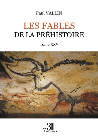 Les Fables de la Préhistoire : Tome XXV