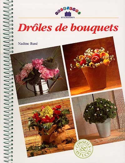 Drôles de bouquets