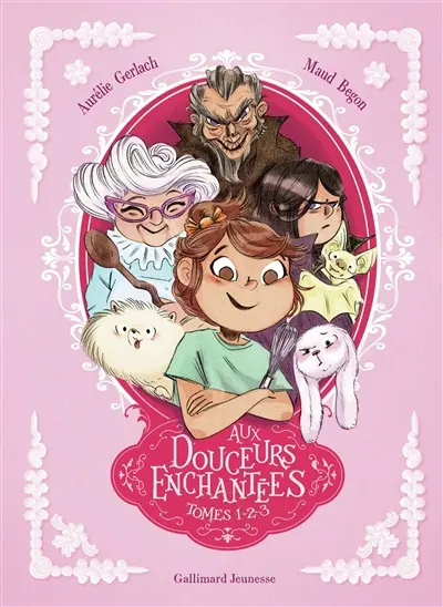 Aux douceurs enchantées : intégrale. Vol. 1