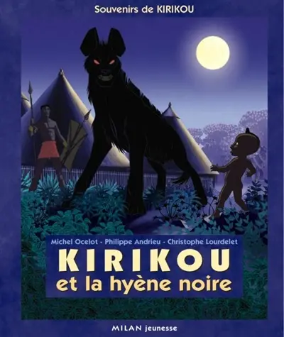Kirikou et la hyène noire