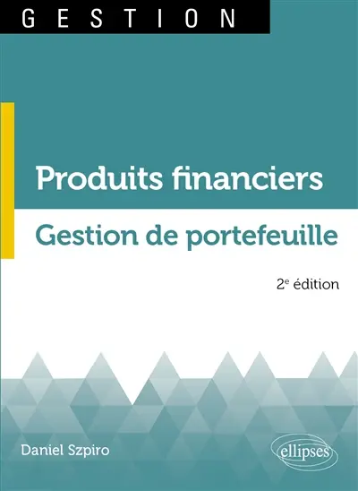 Produits financiers, gestion de portefeuille