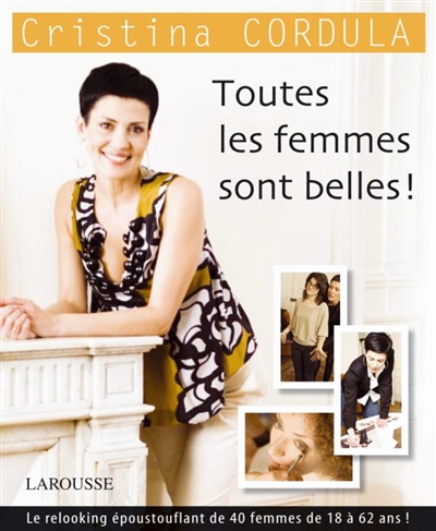 Toutes les femmes sont belles !