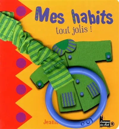 Mes habits tout jolis !