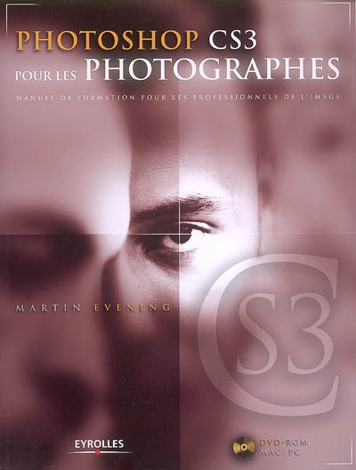 Photoshop CS3 pour les photographes : manuel de formation pour les professionnels de l'image