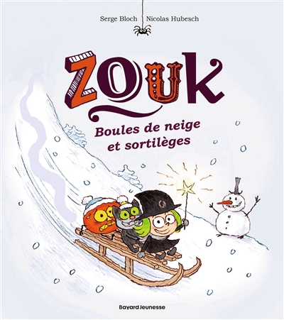 Zouk. Vol. 23. Boules de neige et sortilèges