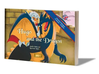 Hugo and the dragon. Hugo et le dragon