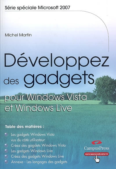 Développez des gadgets pour Windows Vista et Windows Live