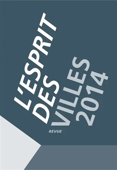 L'esprit des villes, n° (2014)