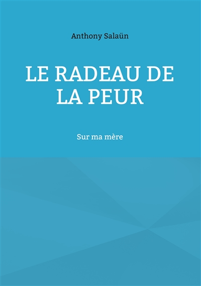 Le radeau de la peur : Sur...