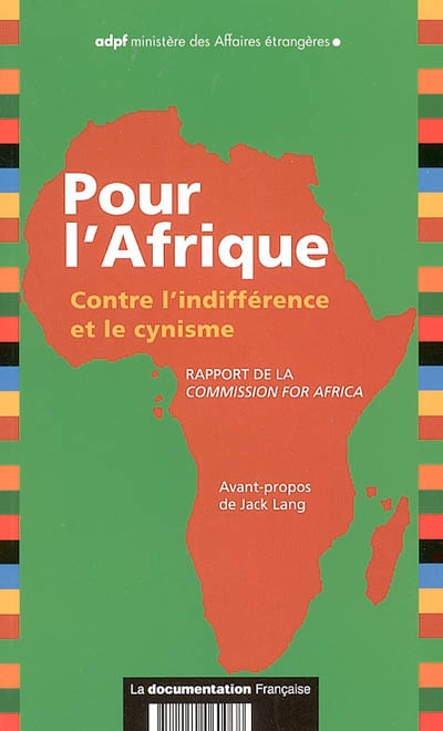 Pour l'Afrique : contre l'indifférence et le cynisme