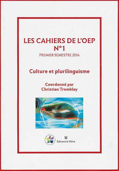 Cahiers de l'OEP (Les), n° 1 (2016). Culture et plurilinguisme