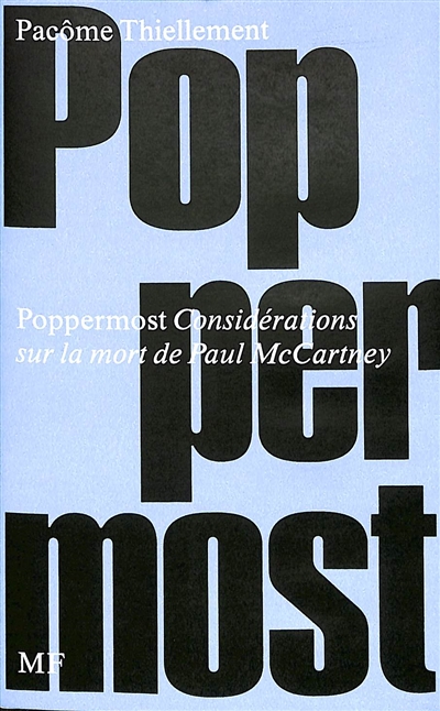 Poppermost : considérations sur la mort de Paul McCartney