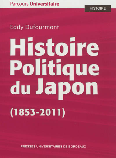 Histoire politique du Japon, 1853-2011