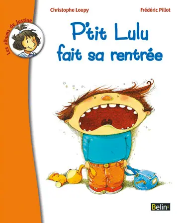 P'tit Lulu fait sa rentrée