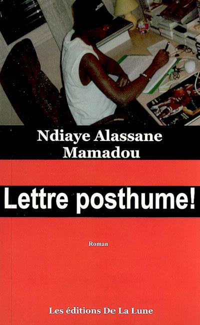 Lettre posthume !