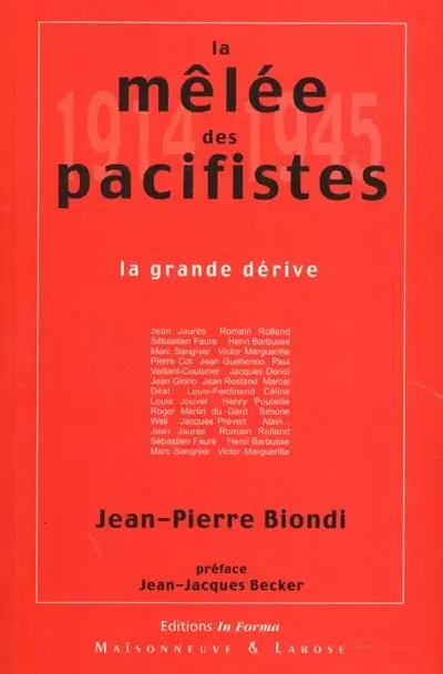 La mêlée des pacifistes (1914-1945)