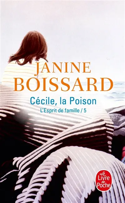 L'esprit de famille. Vol. 5. Cécile, la poison