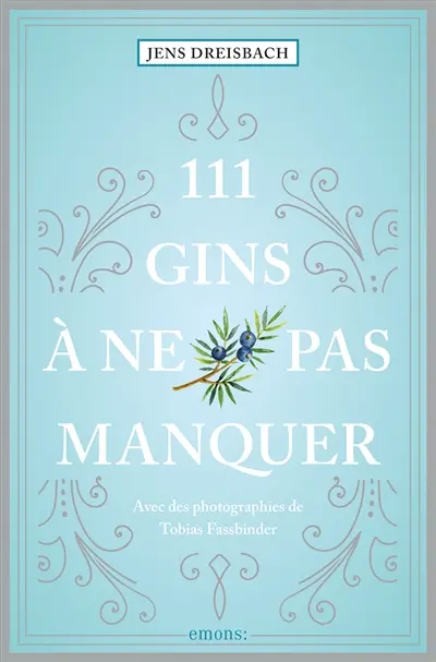 111 gins à ne pas manquer